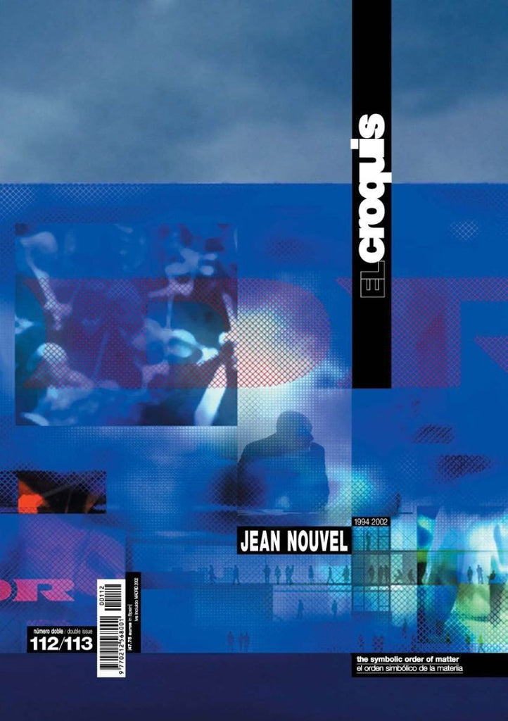 El Croquis 112 Jean Nouvel 1994-2002