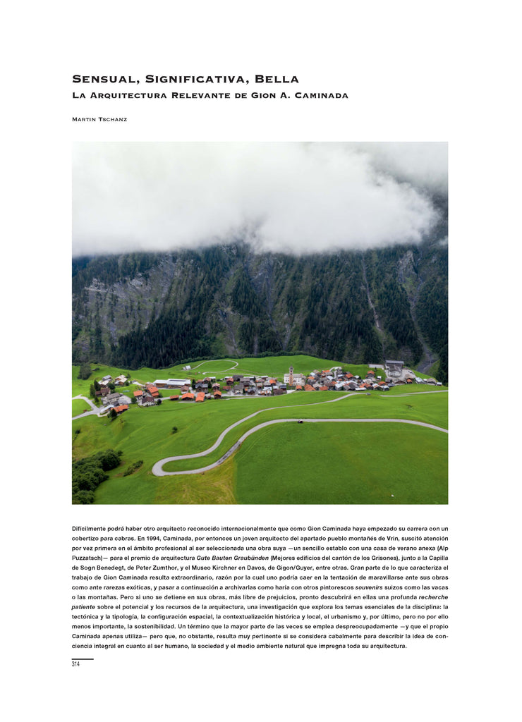 Sensual, significativa, bella. La arquitectura relevante de Gion A. Caminada, por Martin Tschanz