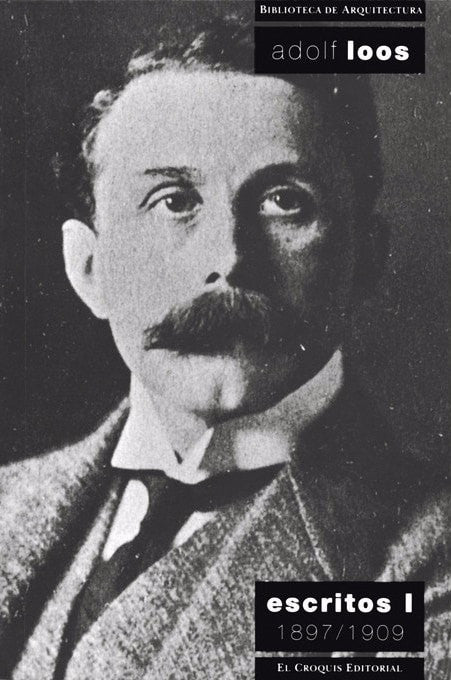 N.1 Adolf Loos Escritos I 1897-1909