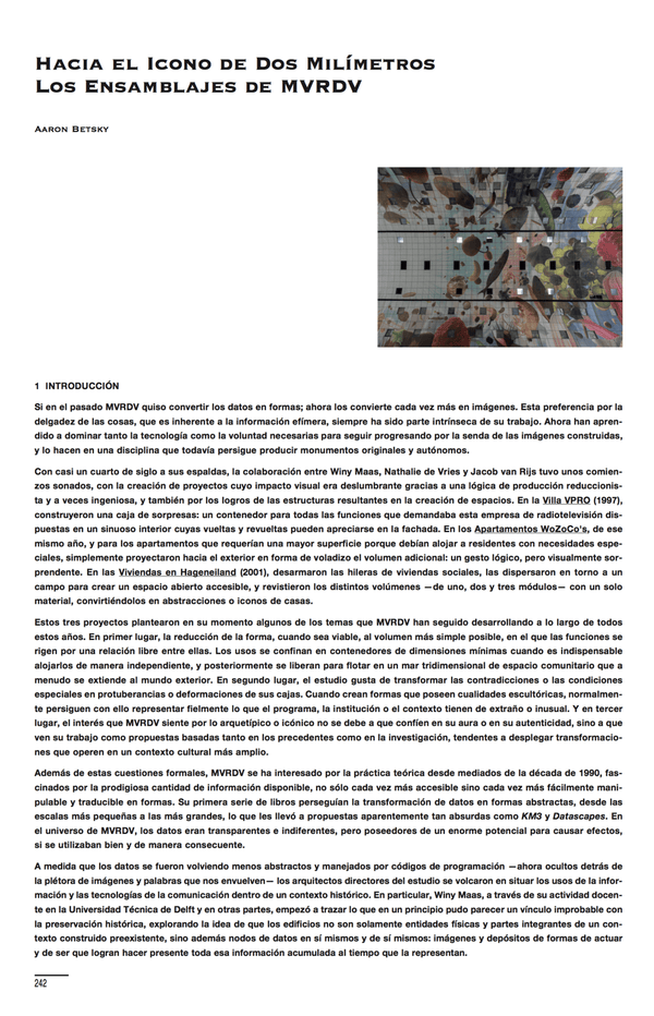 Aaron Betsky - Hacia un icono de dos milímetros. Los ensamblajes de MVRDV