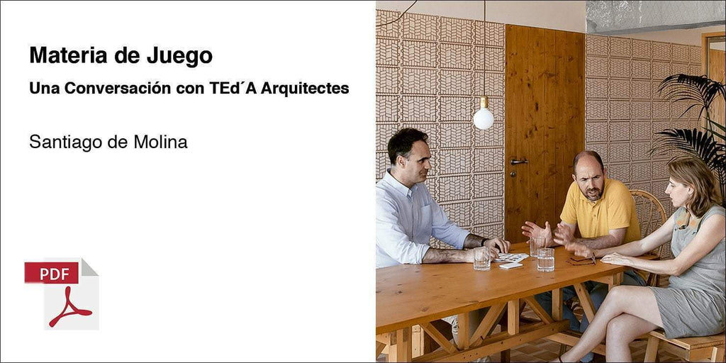 Entrevista a TEd'A arquitectes por Santiago de Molina. (PDF Gratis)