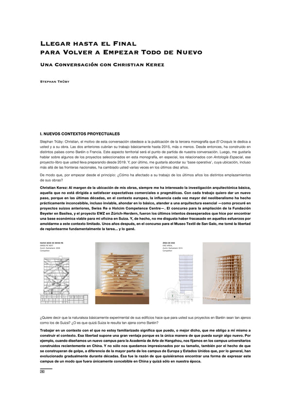 Going to the End in Order to Start All Over Again. A Conversation with Christian Kerez, by Stephan Trüby