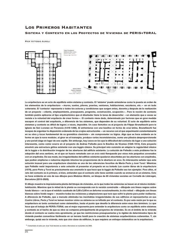 The First Inhabitants, System and Context in PERIS+TORAL's Housing Projects, by Pier Vittorio Aureli