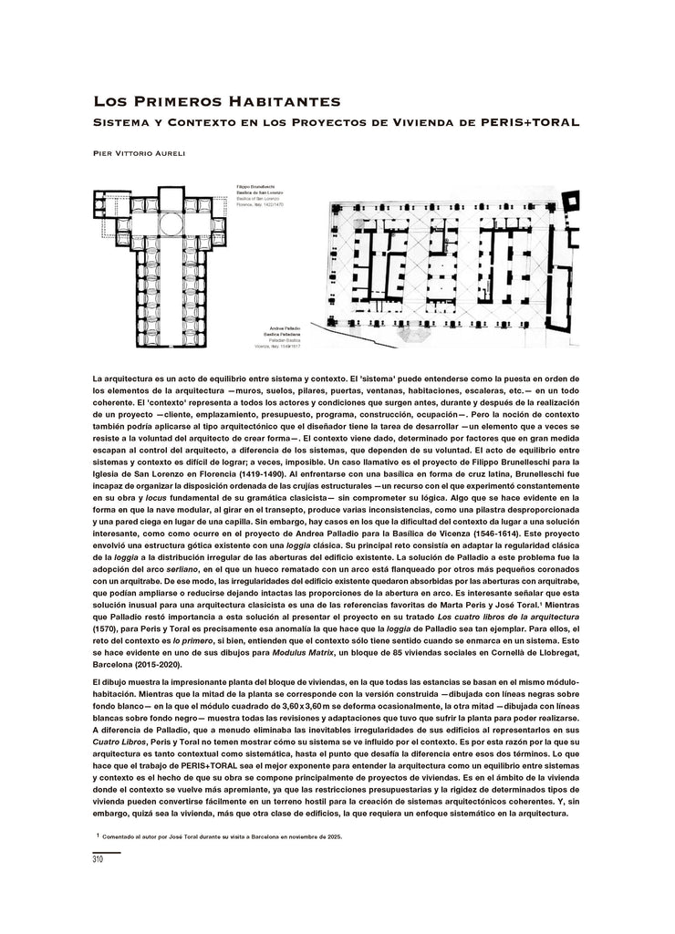 The First Inhabitants, System and Context in PERIS+TORAL's Housing Projects, by Pier Vittorio Aureli
