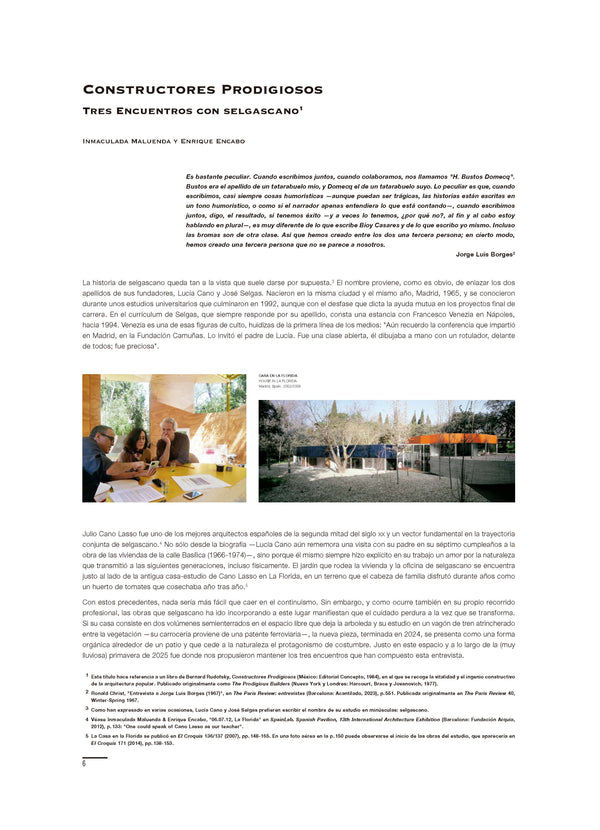 The Prodigious Builders. Three Encounters with selgascano, by Inmaculada Maluenda and Enrique Encabo