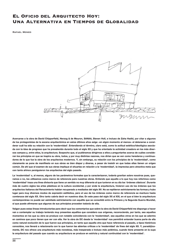 Rafael Moneo - El oficio del arquitecto hoy: Una alternativa en tiempos de globalidad.