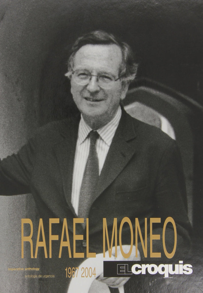 El Croquis Rafael Moneo 1967-2004