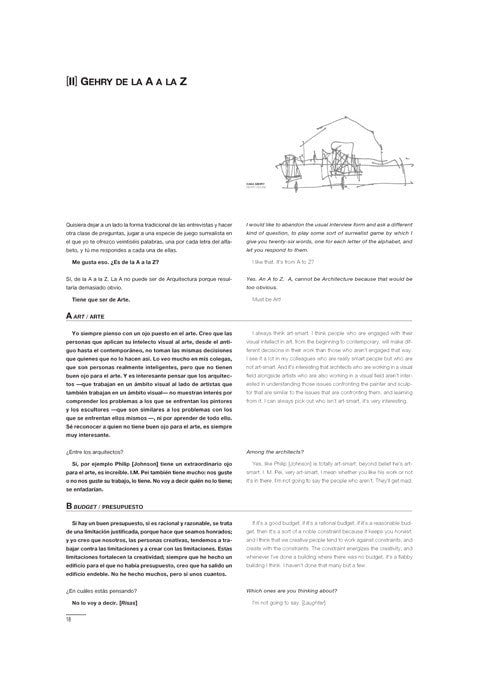 Beatriz Colomina - Una conversación con Frank Gehry [II] Gehry de la a la z El Croquis