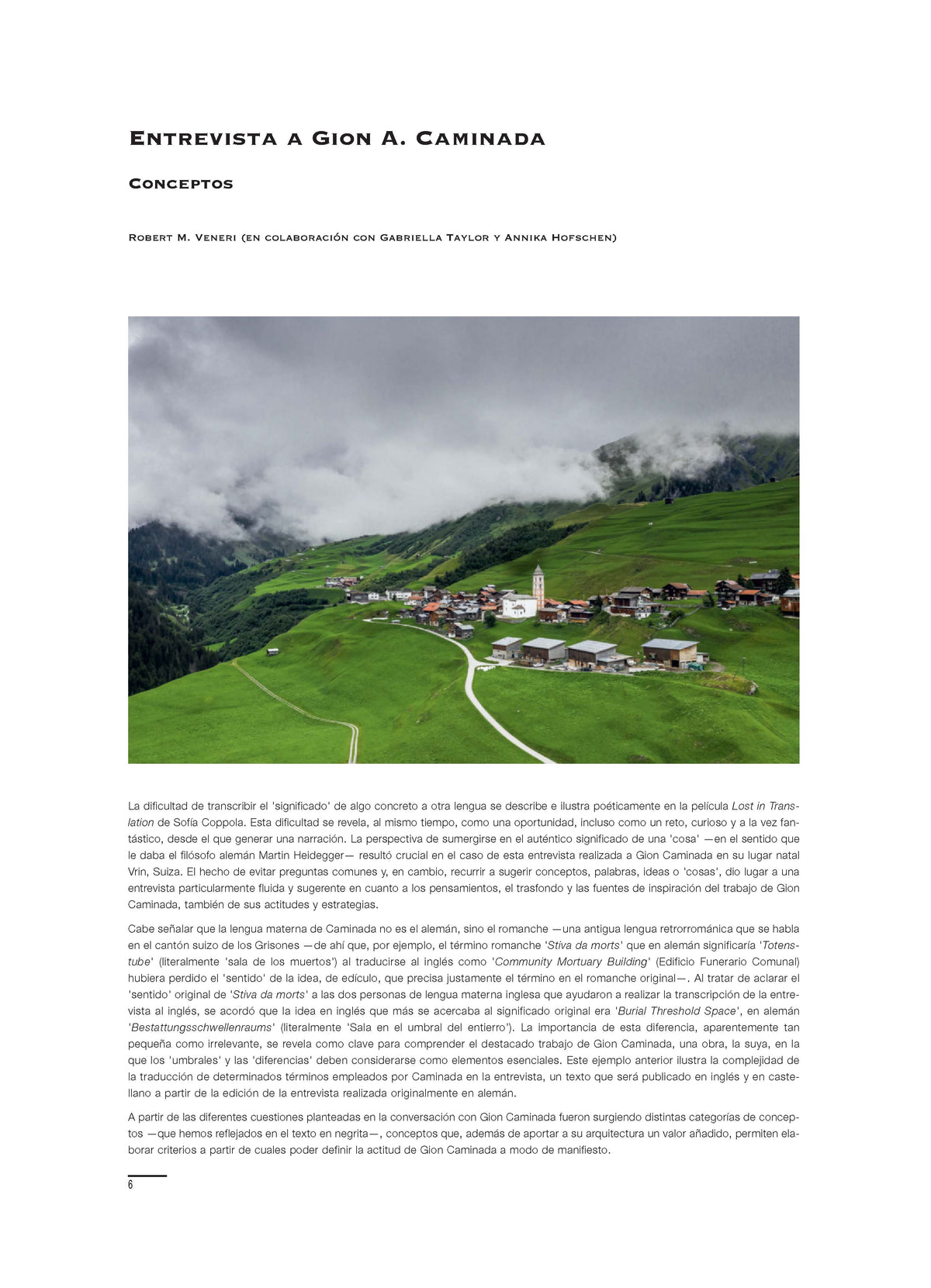 Entrevista a Gion A. Caminada. Conceptos, por Robert M. Veneri