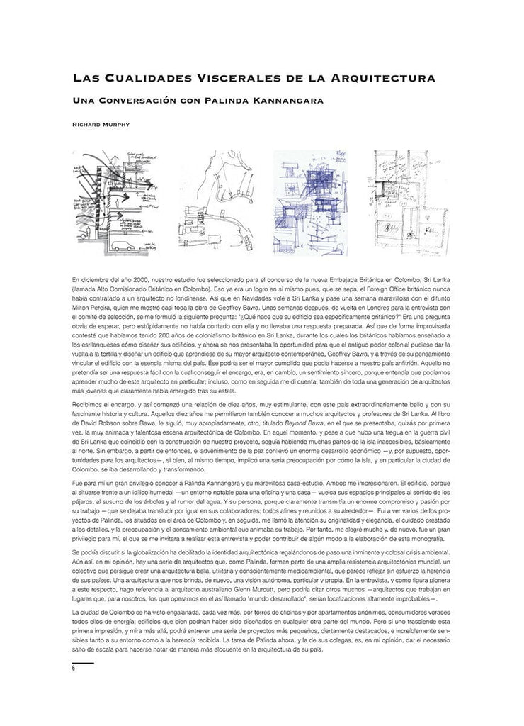 Las Cualidades Viscerales de la Arquitectura. Una Conversación con Palinda Kannangara, por Richard Murphy