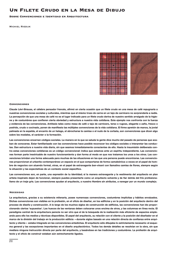Michael Riedijk - Un filete crudo en la mesa de dibujo. Sobre conversaciones de identidad en arquitectura