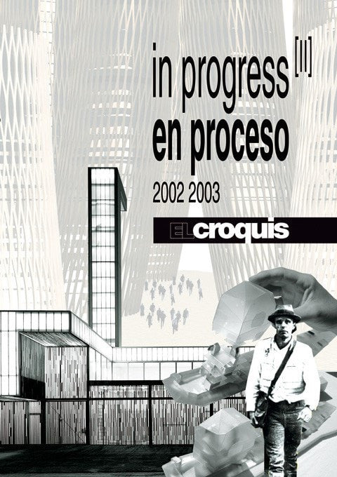 El Croquis En Proceso II 2002-2003