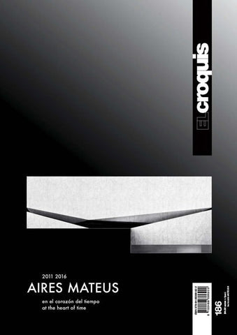 アート・デザイン・音楽 EL CROQUIS 2011-2016 AIRES MATEUS portada_186_big_large.JPG?v=